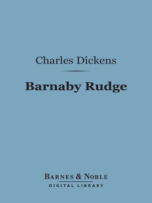 cover image of Barnaby Rudge (Barnes & Noble Digital Library)